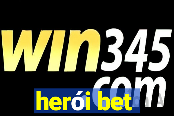 herói bet