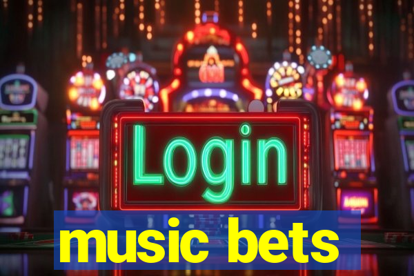 music bets