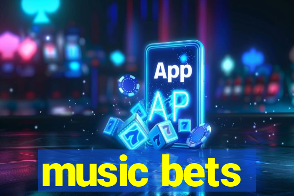 music bets