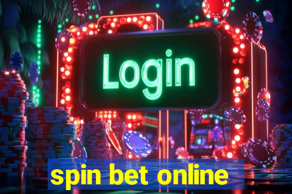 spin bet online