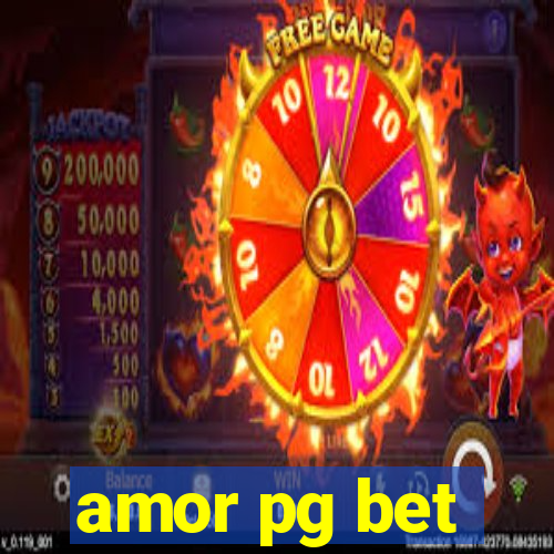 amor pg bet