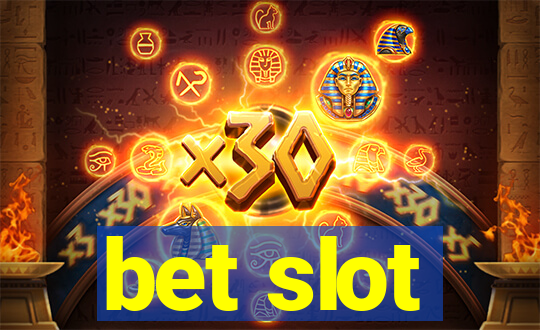 bet slot