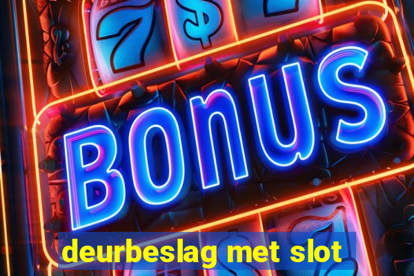 deurbeslag met slot