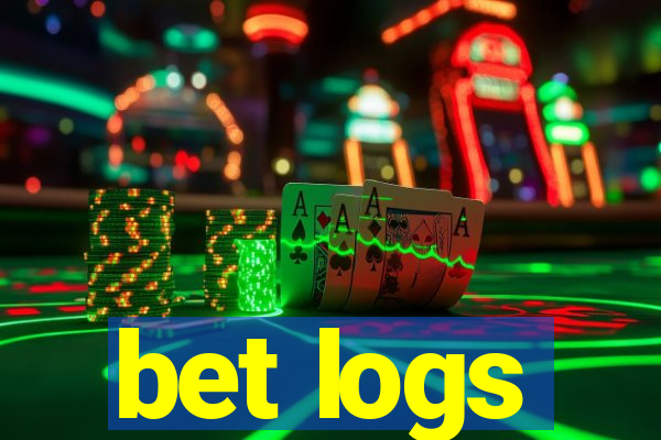 bet logs