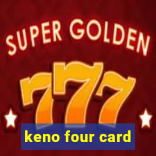 keno four card