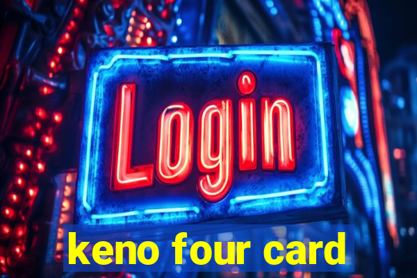 keno four card