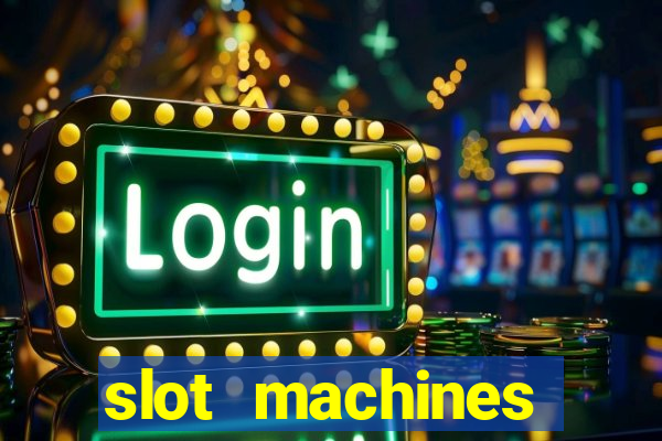 slot machines casino online