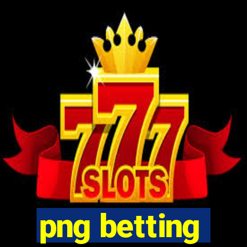 png betting