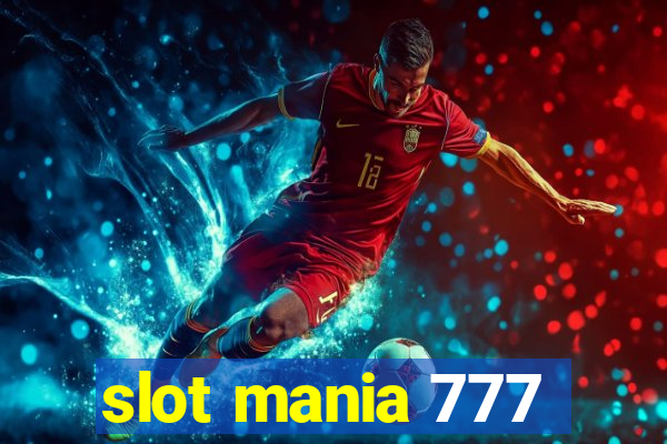 slot mania 777