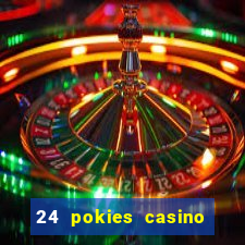 24 pokies casino no deposit bonus