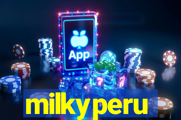 milkyperu