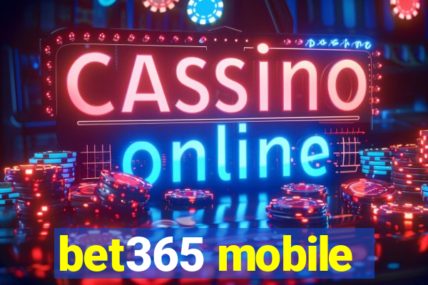 bet365 mobile