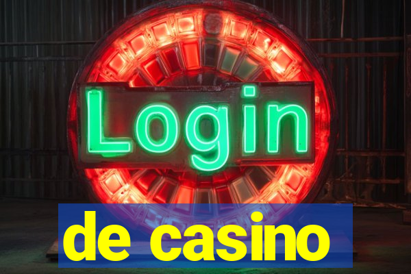 de casino