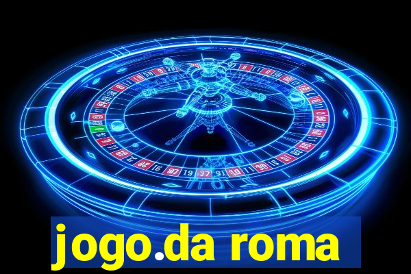 jogo.da roma