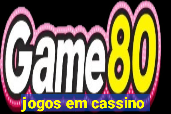 jogos em cassino