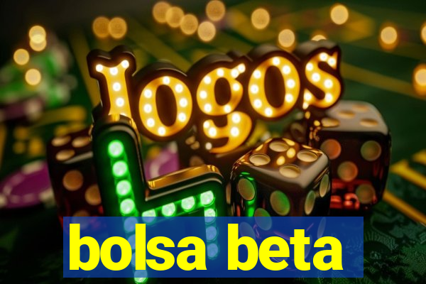 bolsa beta