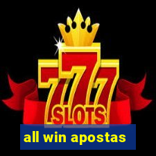 all win apostas