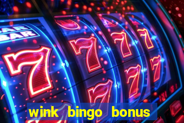 wink bingo bonus promo codes