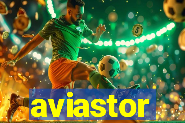 aviastor