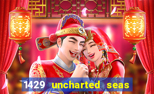 1429 uncharted seas online casinos