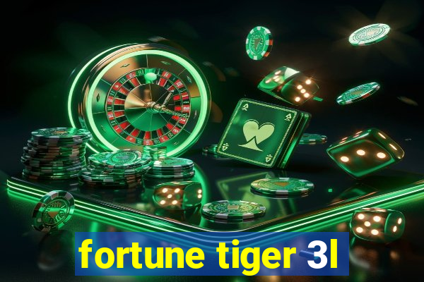 fortune tiger 3l