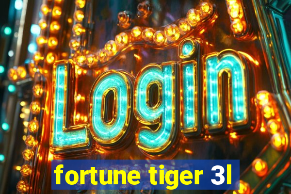 fortune tiger 3l