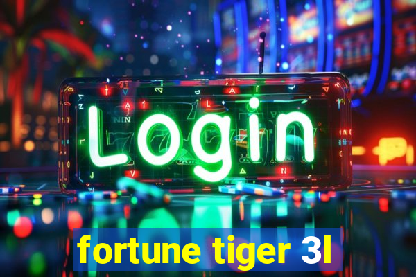 fortune tiger 3l