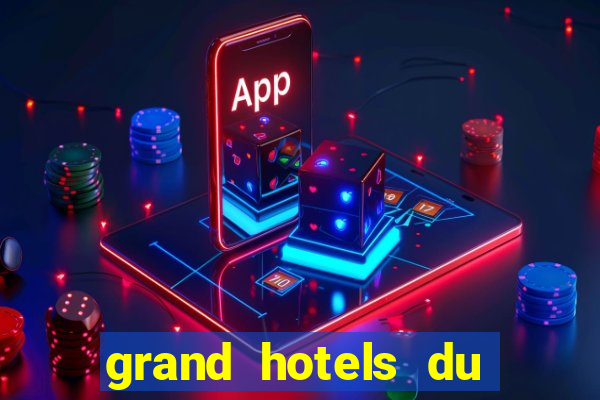 grand hotels du casino de dieppe