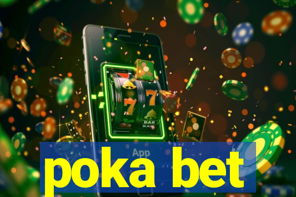 poka bet