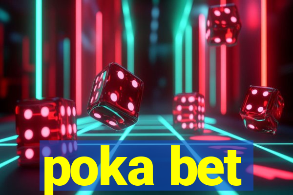 poka bet