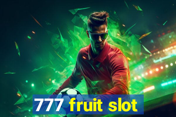 777 fruit slot