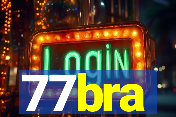 77bra