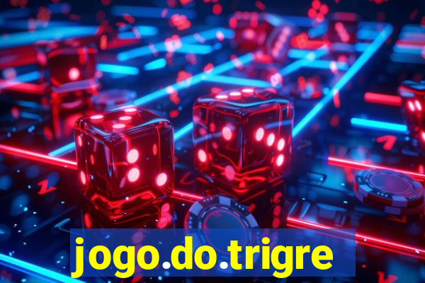 jogo.do.trigre