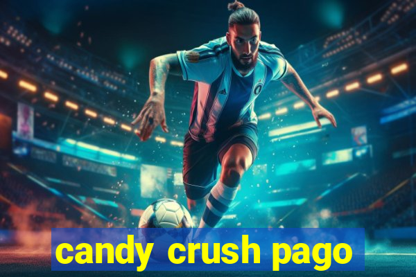 candy crush pago