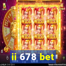 ii 678 bet