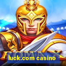 luck.com casino