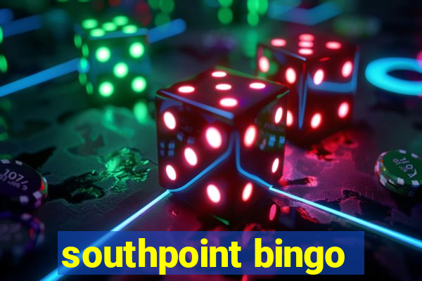 southpoint bingo