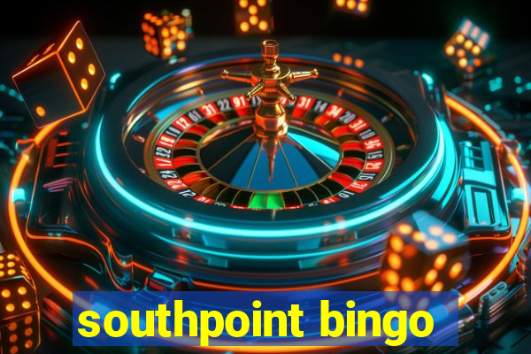 southpoint bingo