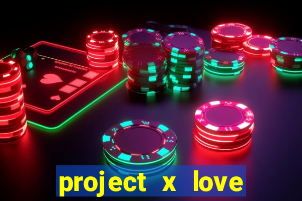 project x love potion blaze gallery