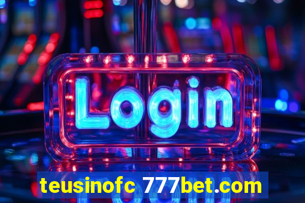 teusinofc 777bet.com