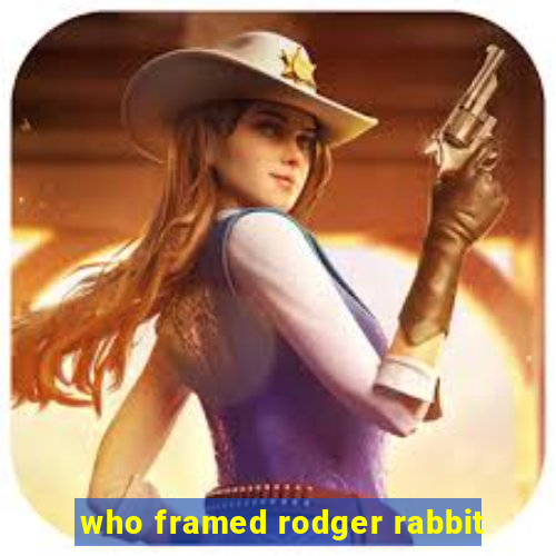 who framed rodger rabbit