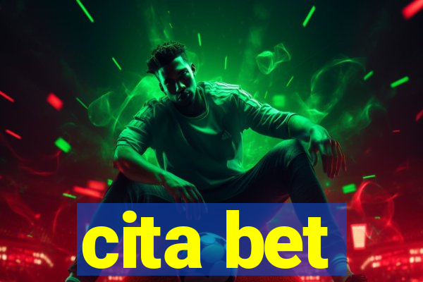 cita bet