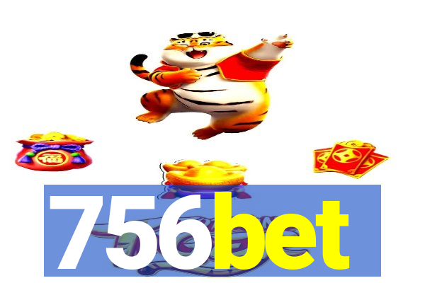 756bet