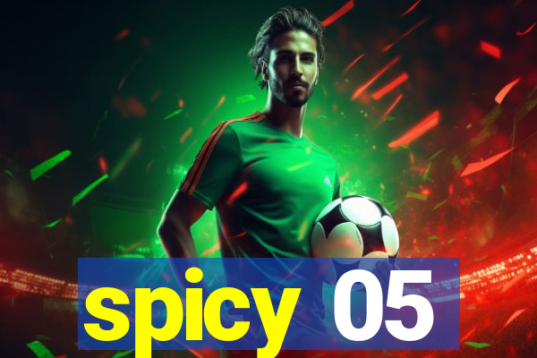 spicy 05