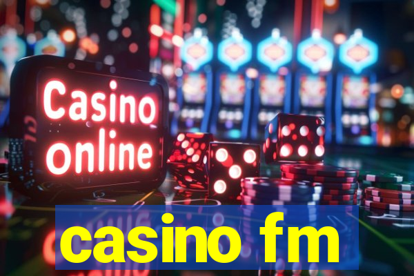 casino fm