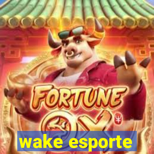 wake esporte