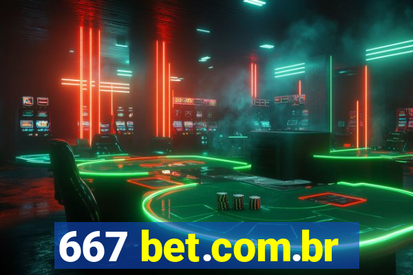 667 bet.com.br