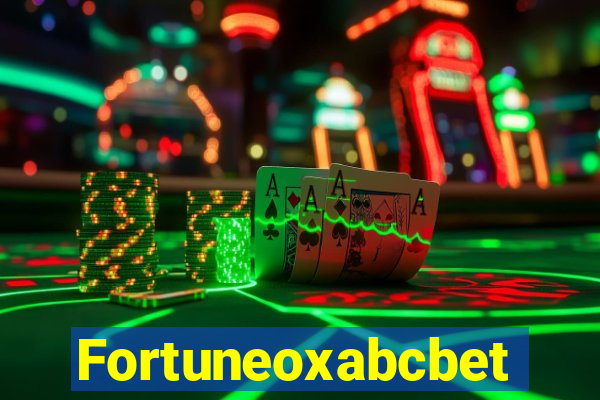 Fortuneoxabcbet