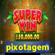 pixotagem