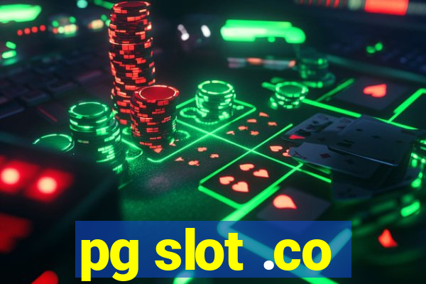 pg slot .co